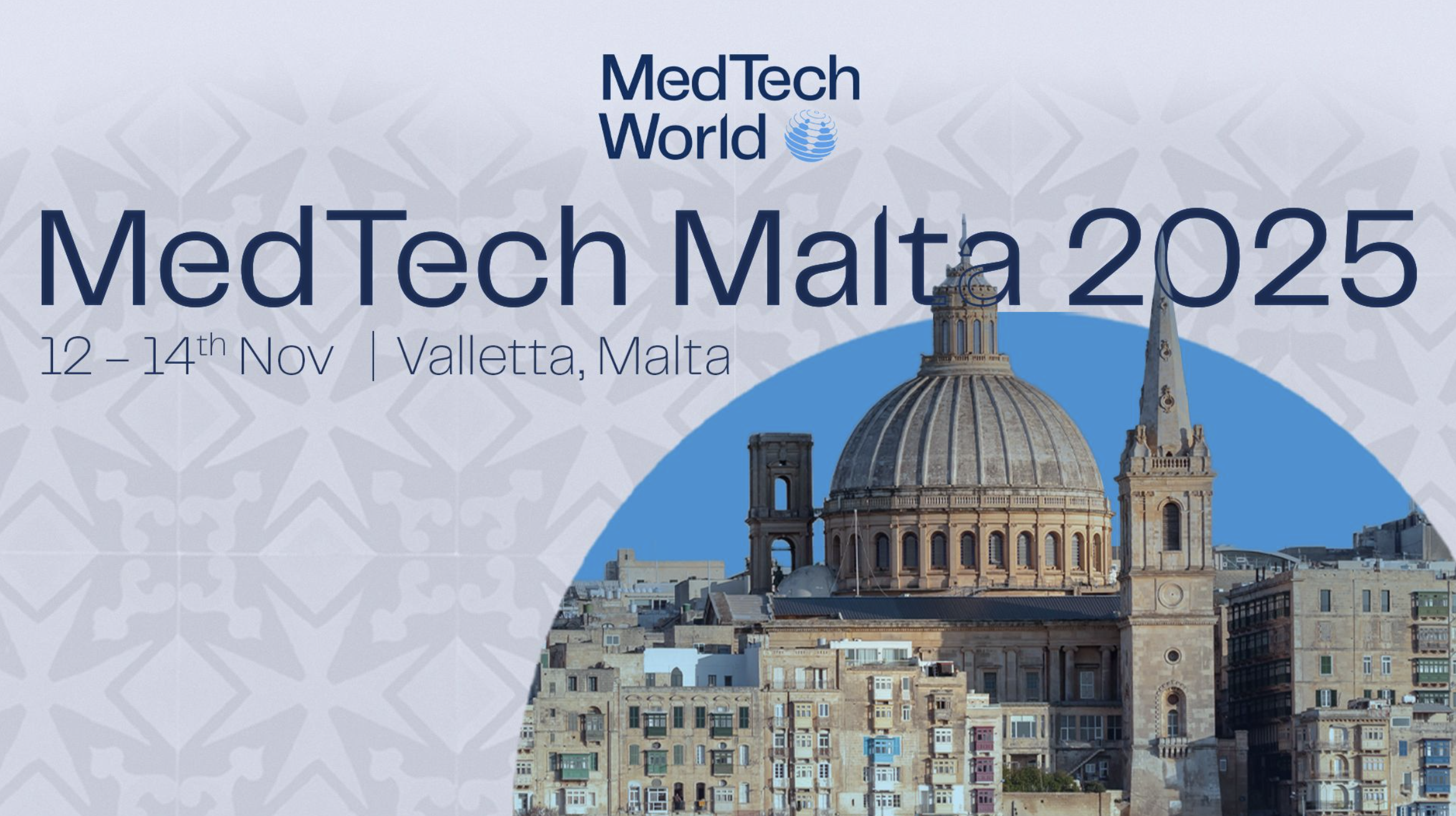 MedTech Malta | Malta | Nov 12-14